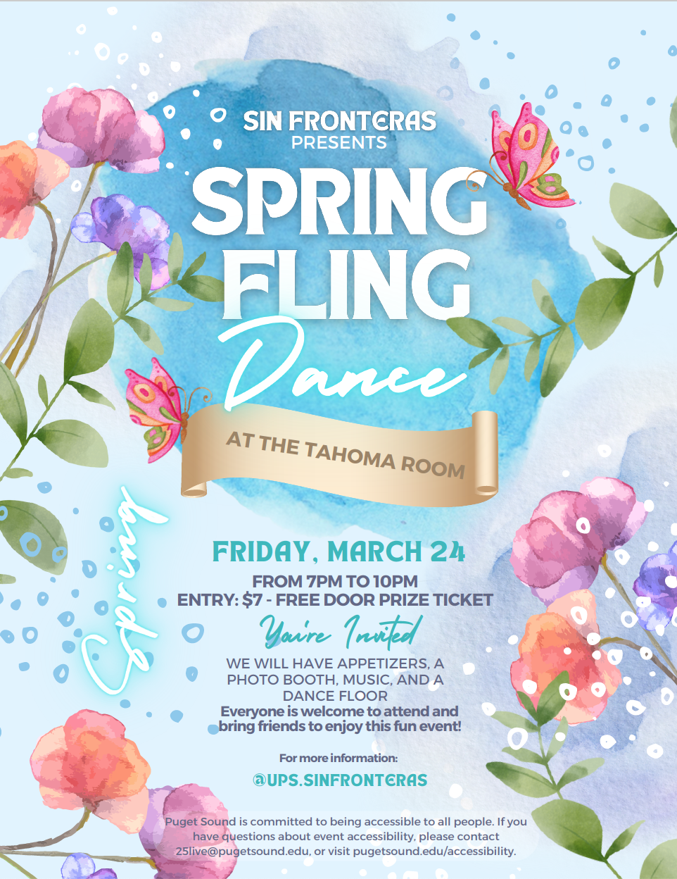 Spring Fling Hosted By Sin Fronteras University of Puget Sound